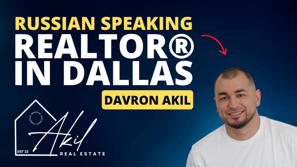 Russian-speaking REALTOR® in Dallas and Frisco — Davron Akil promotional graphic
