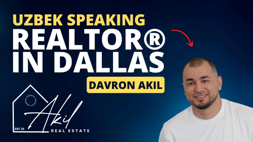 Uzbek-speaking REALTOR® in Dallas — Davron Akil promotional graphic